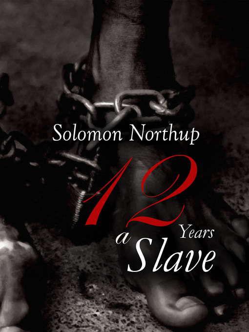 Title details for 12 Years a Slave by Solomon Northup - Wait list